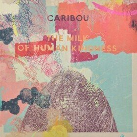The Milk of Human Kindness (2026 Reissue) Caribou