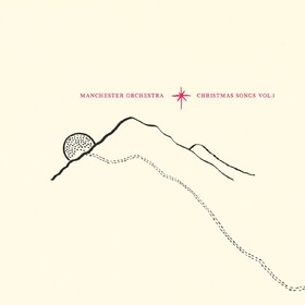 Christmas Songs Vol. 1 Manchester Orchestra