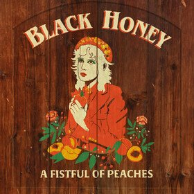 A Fistful Of Peaches (Signed) Black Honey