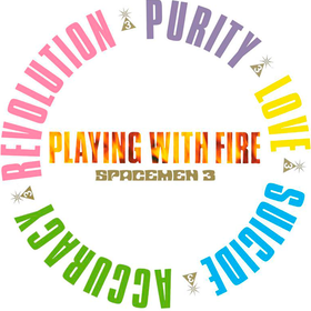 Playing With Fire (Coloured) Spacemen 3