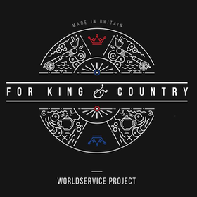 For King & Country Worldservice Project