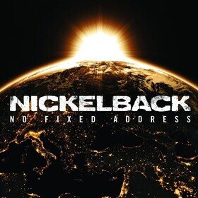 No Fixed Address (2025 Reissue) Nickelback