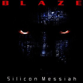 Silicon Messiah (25th Anniversary Edition) Blaze Bayley