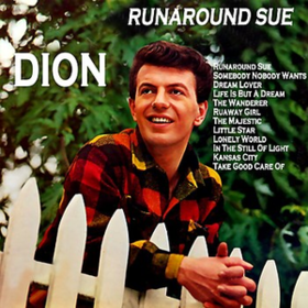 Runaround Sue Dion
