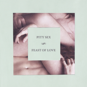 Feast Of Love Pity Sex