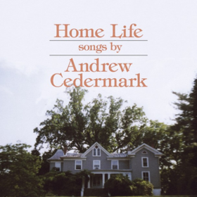 Home Life Andrew Cedermark