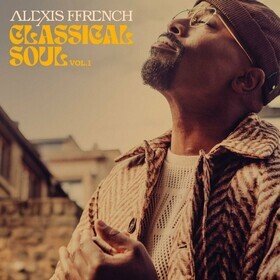 Classical Soul Vol. 1 Alexis Ffrench