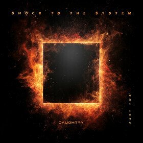 Shock To The System (Part Two) Daughtry