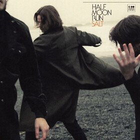 Salt (Limited Edition) Half Moon Run