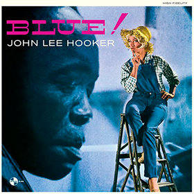 Blue! John Lee Hooker