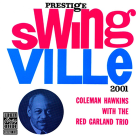 With The Red Garland Trio Coleman Hawkins