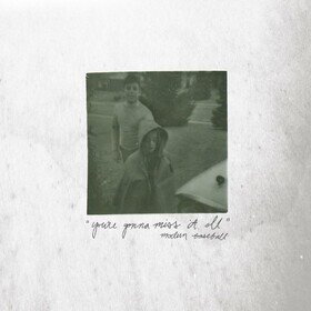 You're Gonna Miss It All (Deluxe Anniversary Edition) Modern Baseball