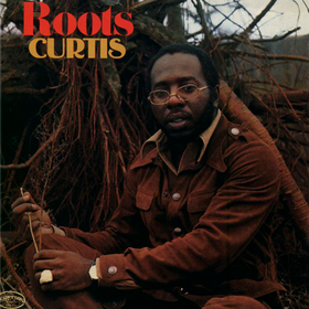 Roots Curtis Mayfield