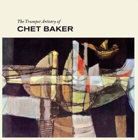 Trumpet Artistry Of.. Chet Baker