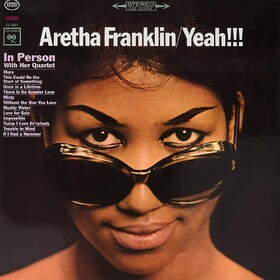 Yeah!!! Aretha Franklin