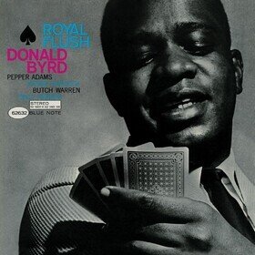 Royal Flush Donald Byrd