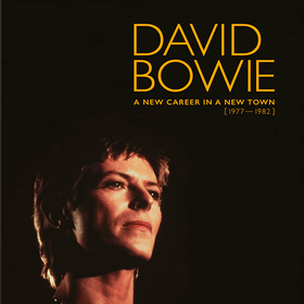 A New Career In A New Town (1977-1982) David Bowie