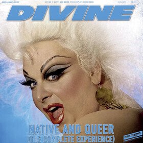 Native And Queer (The Complete Experience) Divine