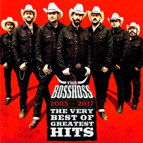 The Very Best Greatest Of Hits (2005 - 2017) Bosshoss