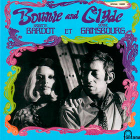 Bonnie & Clyde Serge Gainsbourg