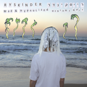 Mad & Hypnotized Ryskinder
