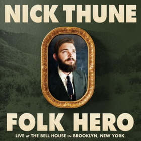 Folk Hero Nick Thune