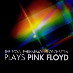Plays Pink Floyd Royal Philharmonic Orchestra