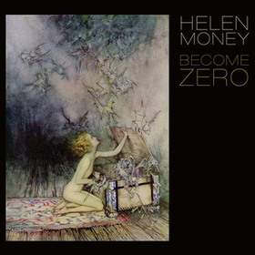 Become Zero Helen Money