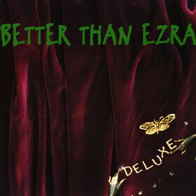 Deluxe Better Than Ezra