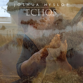 Echos Joshua Hyslop