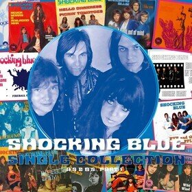 Single Collection Part 1 (Limited Edition) Shocking Blue