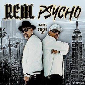 Real Psycho (Limited Edition) B-Real & Psycho Les