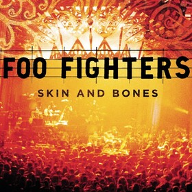 Skin & Bones Foo Fighters