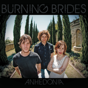 Anhedonia Burning Brides