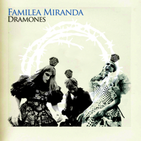 Dramones Familea Miranda