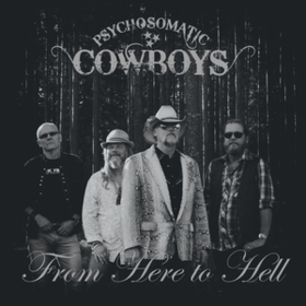 From Here To Hell Psychosomatic Cowboys