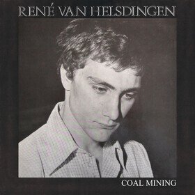 Coal Mining Rene Van Helsdingen