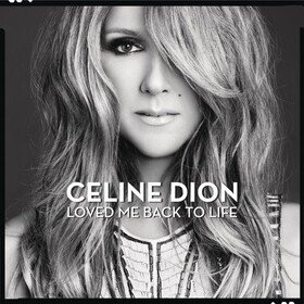 Loved Me Back To Life (Reissue) Celine Dion