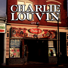 Live At Shake It Records Charlie Louvin