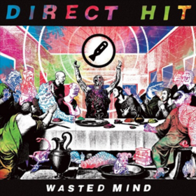 Wasted Mind Direct Hit!
