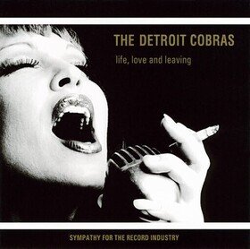 Life, Love & Leaving Detroit Cobras