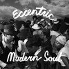 Eccentric Modern Soul (Coloured)