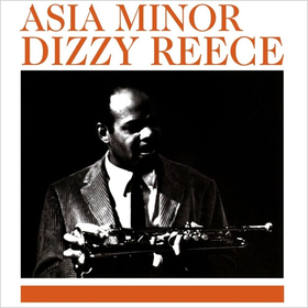 Asia Minor Dizzy Reece