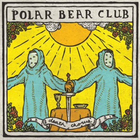 Death Chorus Polar Bear Club