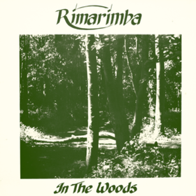 In The Woods Rimarimba