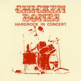 Hardrock In Concert Chicken Bones