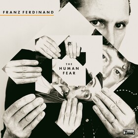 The Human Fear (Indie Exclusive) Franz Ferdinand