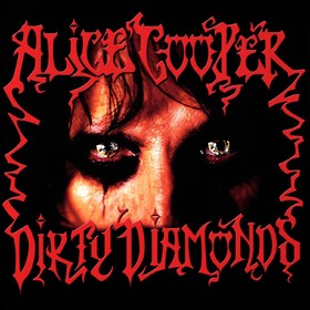 Dirty Diamonds Alice Cooper