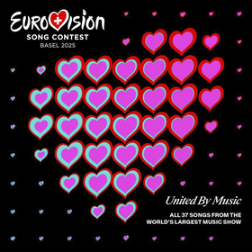 Eurovision Song Contest Basel 2025 Various Artists