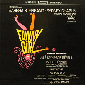 Funny Girl (by Barbra Streisand and Sydney Chaplin) Original Soundtrack